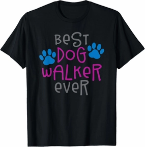 Best dog walker ever greatest pet sitter puppy trainer love T-Shirt