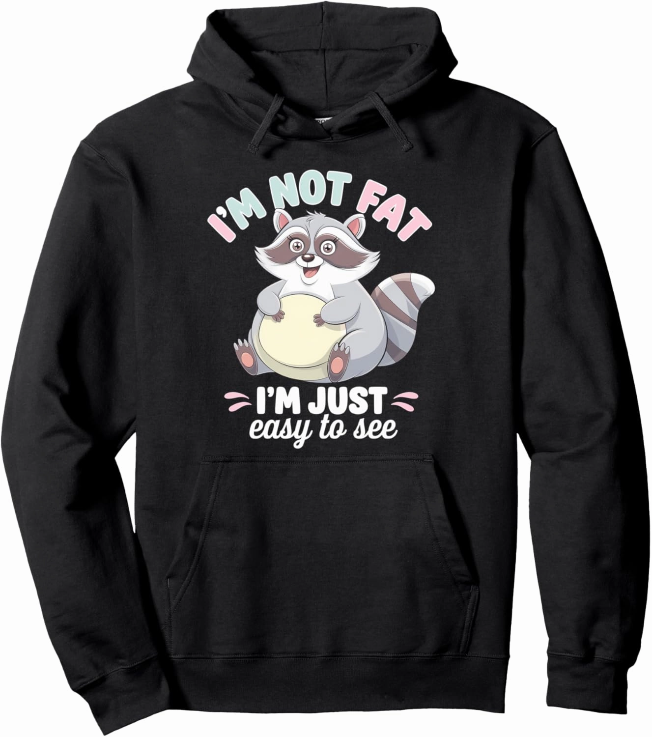 Funny Raccoon Chubby Animal Humor Cozy Lazy Pullover Hoodie
