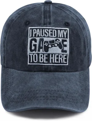 I Paused My Game to Be Here Hat for Men Women, Funny Adjustable Cotton Embroidered Gamer Baseball Cap