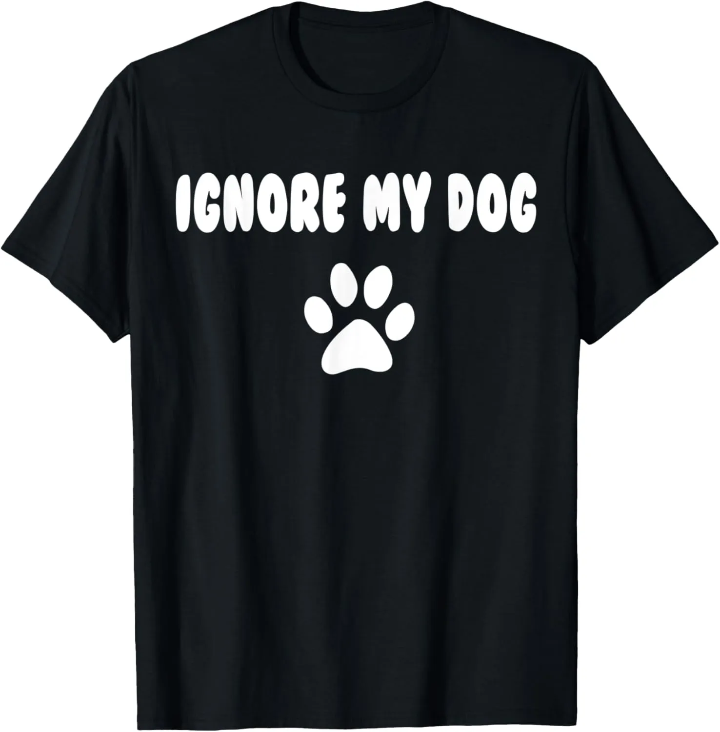 Ignore my Dog Trainer Funny Service Dog Training Class K9 T-Shirt