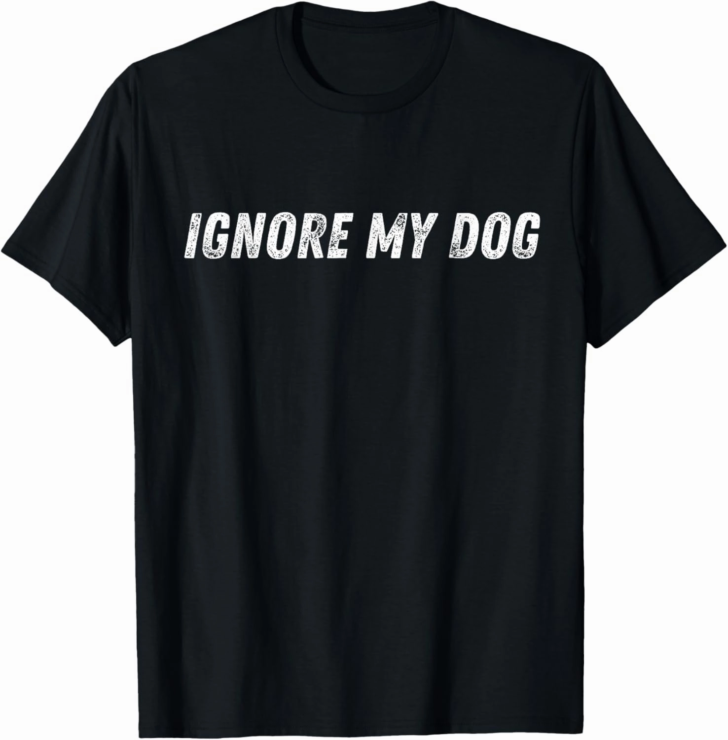 Ignore my Dog Trainer Funny Service Dog Training Class K9 T-Shirt