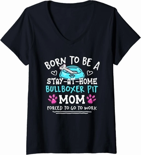 Womens Born To Be A Bullboxer Pit Mom Funny Pitoxer Humor V-Neck T-Shirt